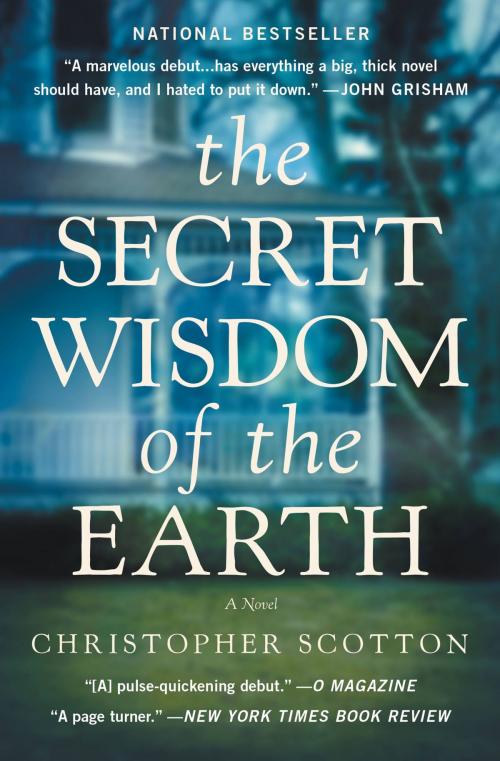 Cover of the book The Secret Wisdom of the Earth by Christopher Scotton, Grand Central Publishing