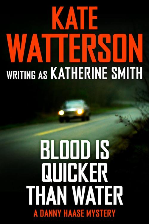 Cover of the book Blood Is Quicker Than Water by Kate Watterson, Tom Doherty Associates