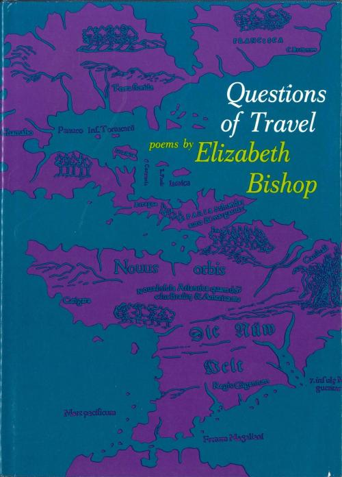 Cover of the book Questions of Travel by Elizabeth Bishop, Farrar, Straus and Giroux