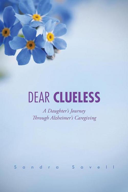 Cover of the book Dear Clueless by Sandra Savell, AuthorHouse