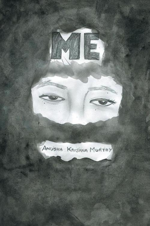 Cover of the book Me by Anusha Krishna Murthy, AuthorHouse
