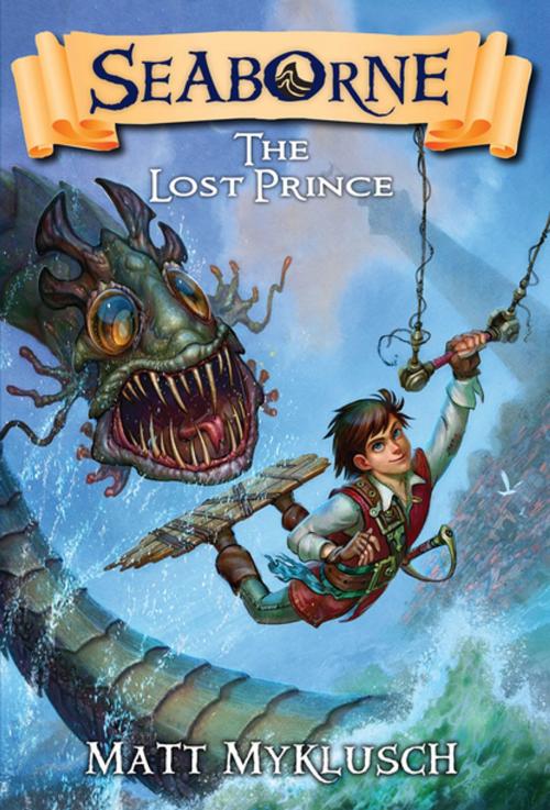 Cover of the book The Lost Prince by Matt Myklusch, Lerner Publishing Group