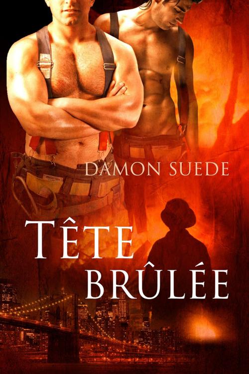 Cover of the book Tête brûlée by Damon Suede, Dreamspinner Press