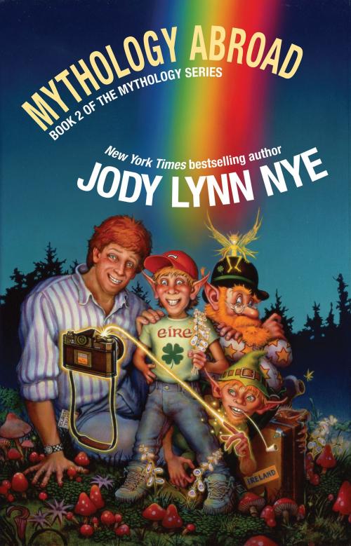 Cover of the book Mythology Abroad by Jody Lynn Nye, WordFire Press