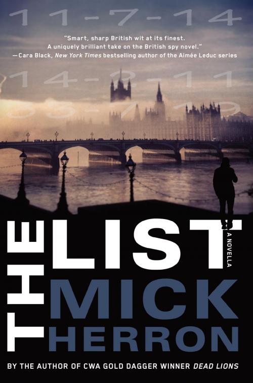 Cover of the book The List: A Novella by Mick Herron, Soho Press