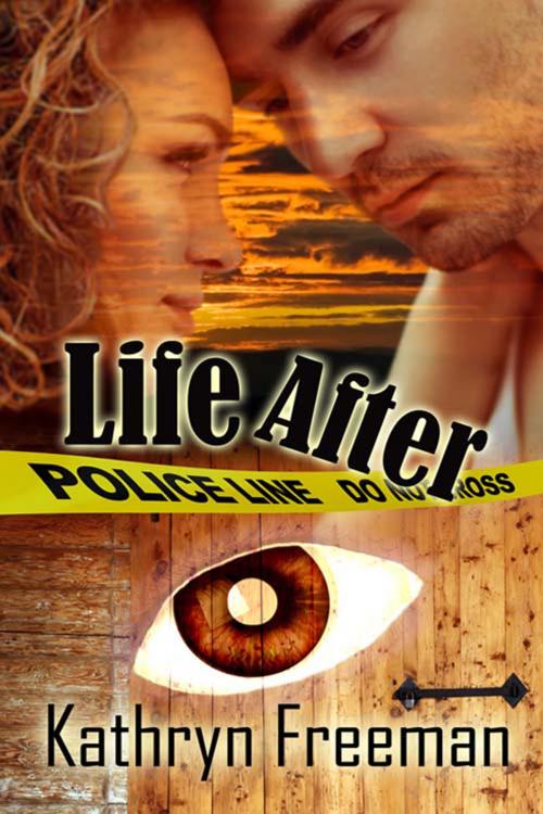 Cover of the book Life After by Kathryn  Freeman, The Wild Rose Press, Inc.