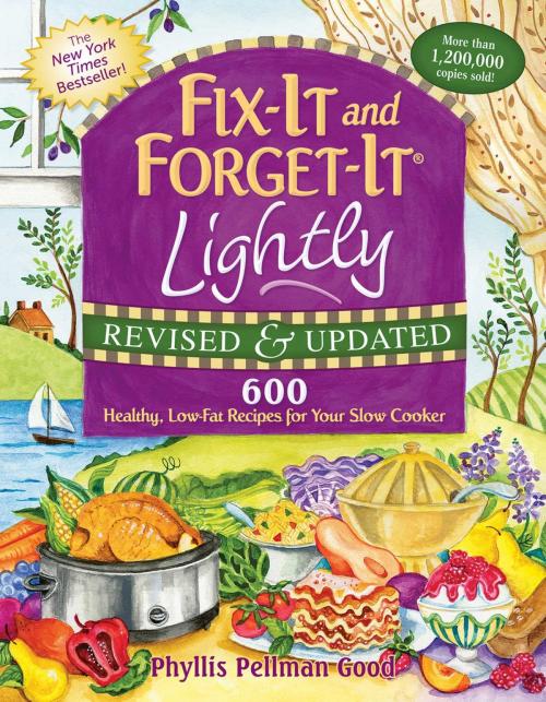 Cover of the book Fix-It and Forget-It Lightly Revised & Updated by Phyllis Good, Good Books