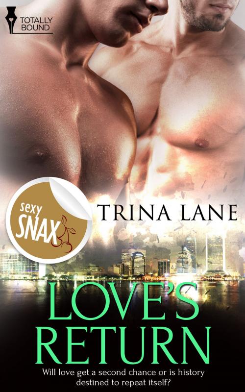 Cover of the book Love’s Return by Trina Lane, Totally Entwined Group Ltd