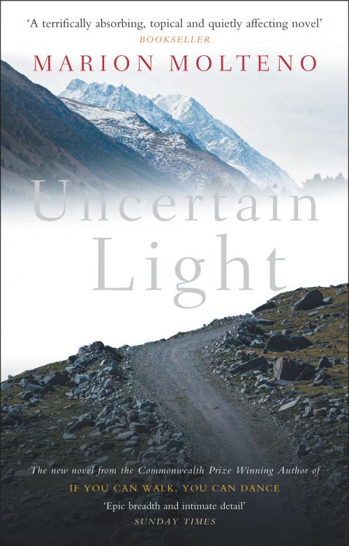 Cover of the book Uncertain Light by Marion Molteno, Advance Editions