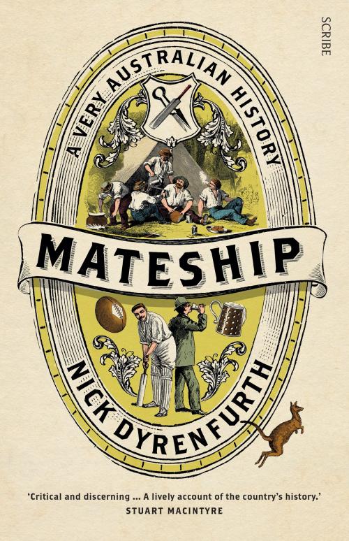 Cover of the book Mateship by Nick Dyrenfurth, Scribe Publications Pty Ltd