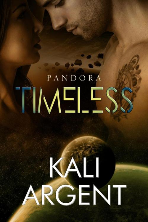 Cover of the book Timeless by Kali Argent, PECCAVI PRESS