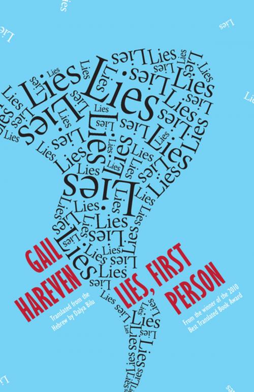 Cover of the book Lies, First Person by Gail Hareven, Open Letter