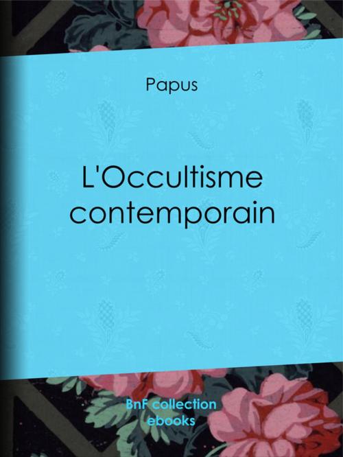 Cover of the book L'Occultisme contemporain by Papus, BnF collection ebooks