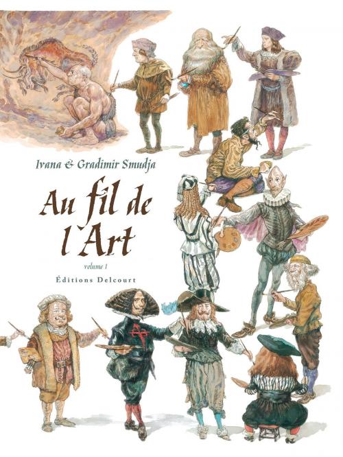 Cover of the book Au fil de l'art T01 by Ivana Smudja, Gradimir Smudja, Delcourt
