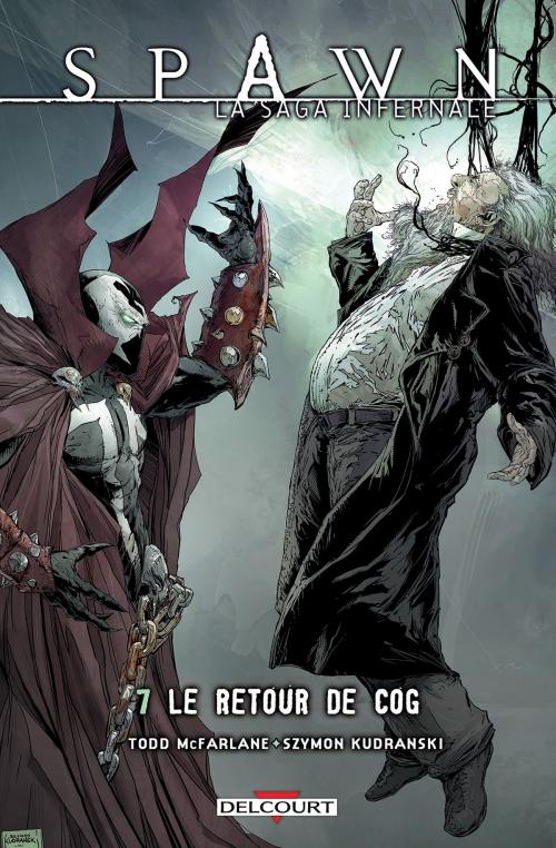 Cover of the book Spawn - La saga infernale T07 by Jonathan David, Goff, Todd McFarlane, Szymon Kudranski, Delcourt