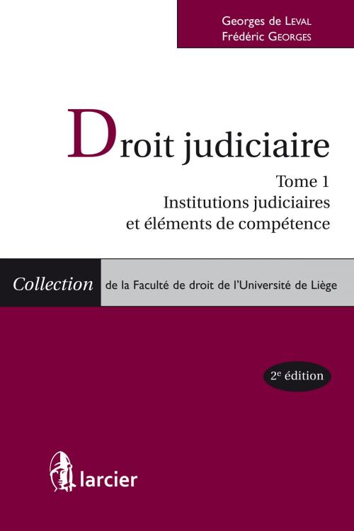 Cover of the book Droit judiciaire by Georges de Leval, Frédéric Georges, Éditions Larcier