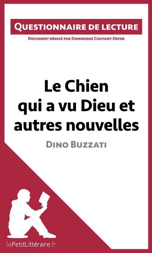 Cover of the book Le Chien qui a vu Dieu et autres nouvelles de Dino Buzzati by Dominique Coutant-Defer, lePetitLittéraire.fr, lePetitLitteraire.fr