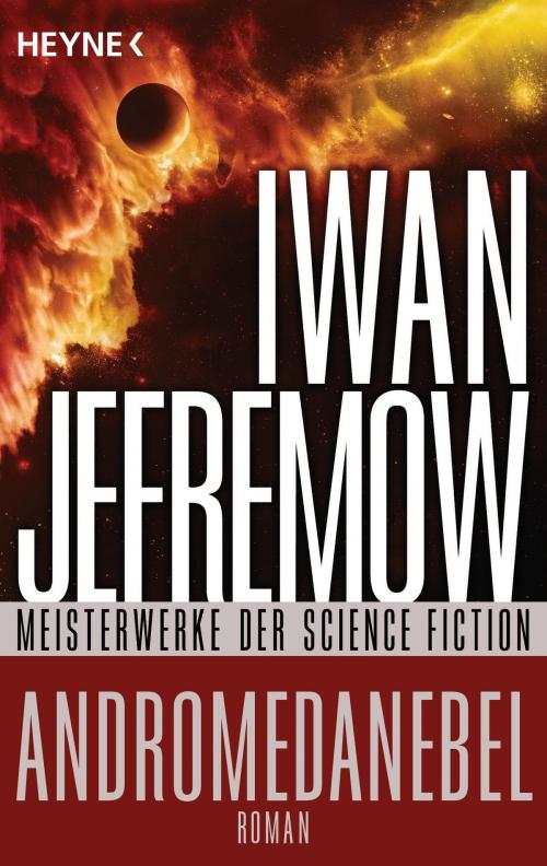 Cover of the book Andromedanebel by Iwan Jefremow, Heyne Verlag