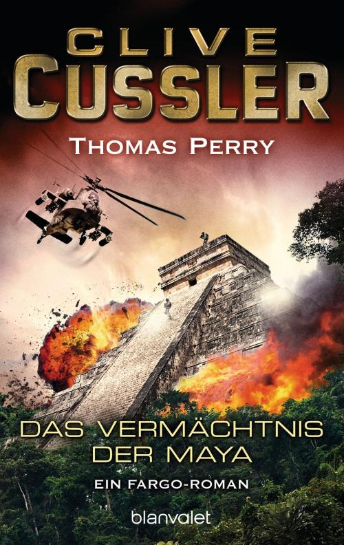 Cover of the book Das Vermächtnis der Maya by Clive Cussler, Thomas Perry, Blanvalet Taschenbuch Verlag