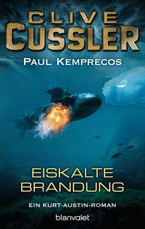 Cover of the book Eiskalte Brandung by Clive Cussler, Paul Kemprecos, Blanvalet Taschenbuch Verlag