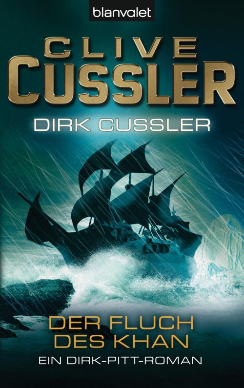 Cover of the book Der Fluch des Khan by Clive Cussler, Dirk Cussler, Blanvalet Verlag