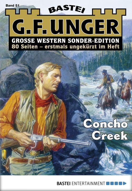 Cover of the book G. F. Unger Sonder-Edition 51 - Western by G. F. Unger, Bastei Entertainment