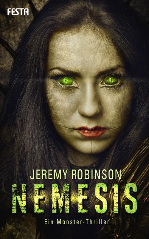 Cover of the book NEMESIS by Jeremy Robinson, Festa Verlag