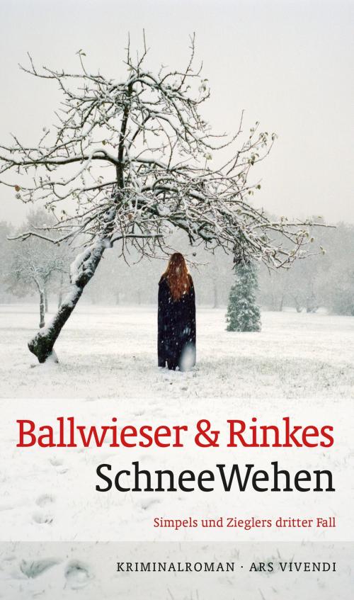 Cover of the book SchneeWehen (eBook) by Roland Ballwieser, Petra Rinkes, ars vivendi Verlag