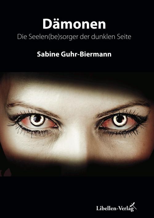 Cover of the book Dämonen by Sabine Guhr-Biermann, Libellen-Verlag