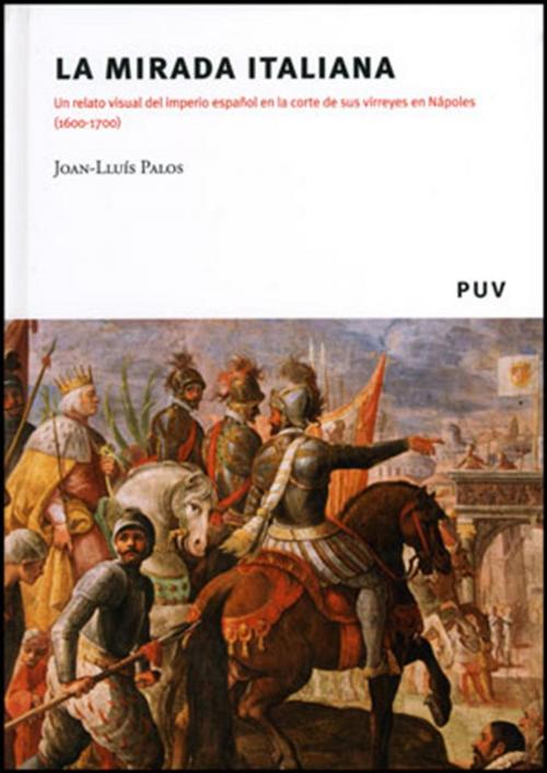 Cover of the book La mirada italiana by Joan-Lluís Palos, U. Valencia