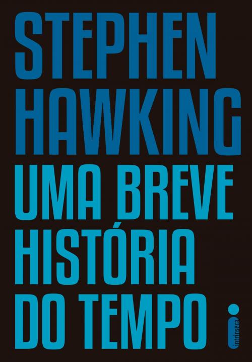 Cover of the book Uma breve história do tempo by Stephen Hawking, Intrínseca