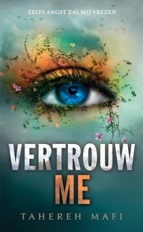 Cover of the book Vertrouw me by Tahereh Mafi, Blossom Books B.V.