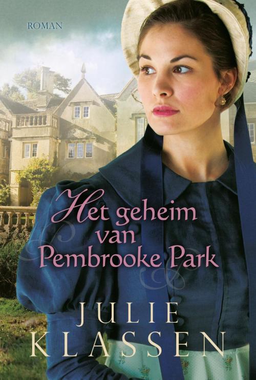 Cover of the book Het geheim van Pembrooke Park by Julie Klassen, VBK Media