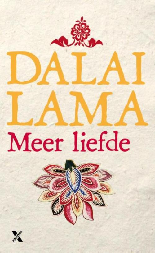 Cover of the book Meer liefde by Dalai Lama, Xander Uitgevers B.V.