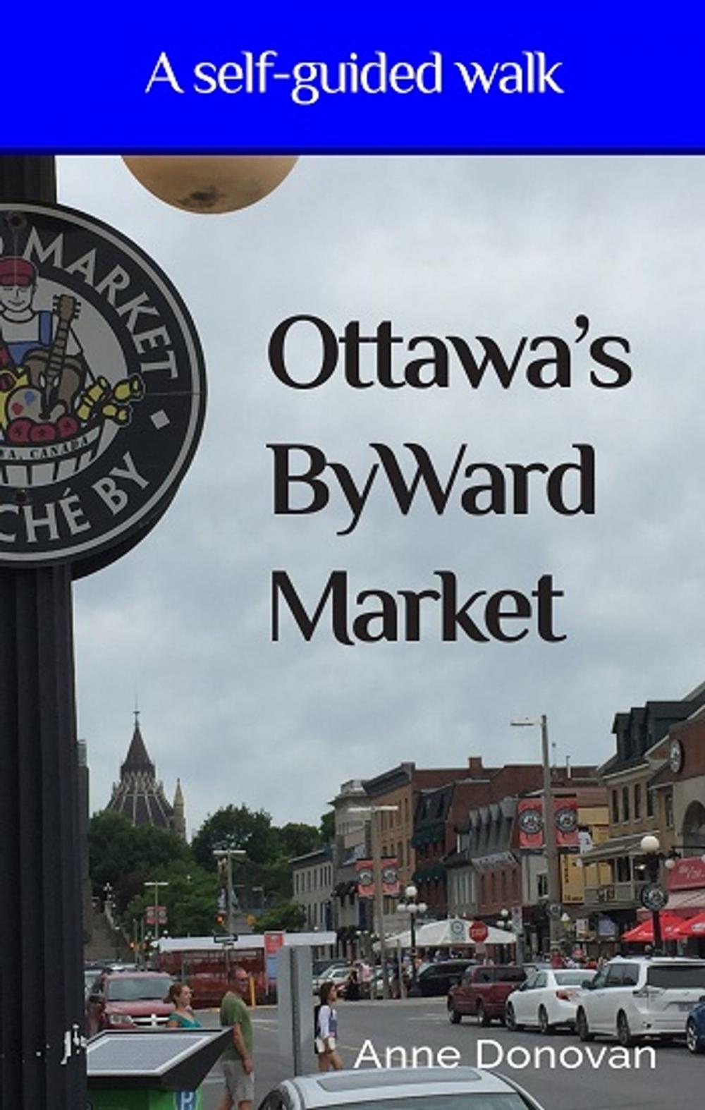 Big bigCover of Ottawa’s ByWard Market