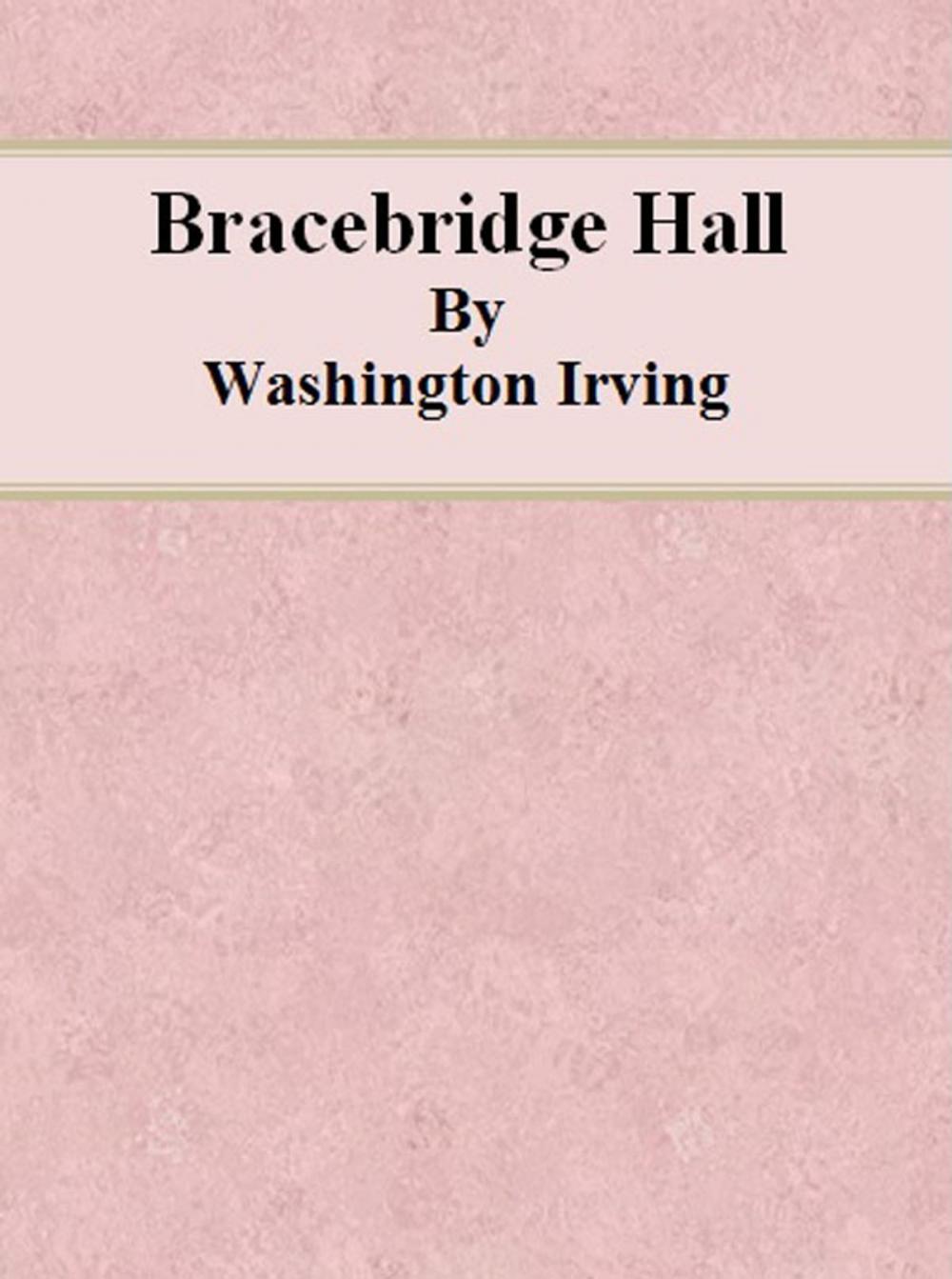 Big bigCover of Bracebridge Hall