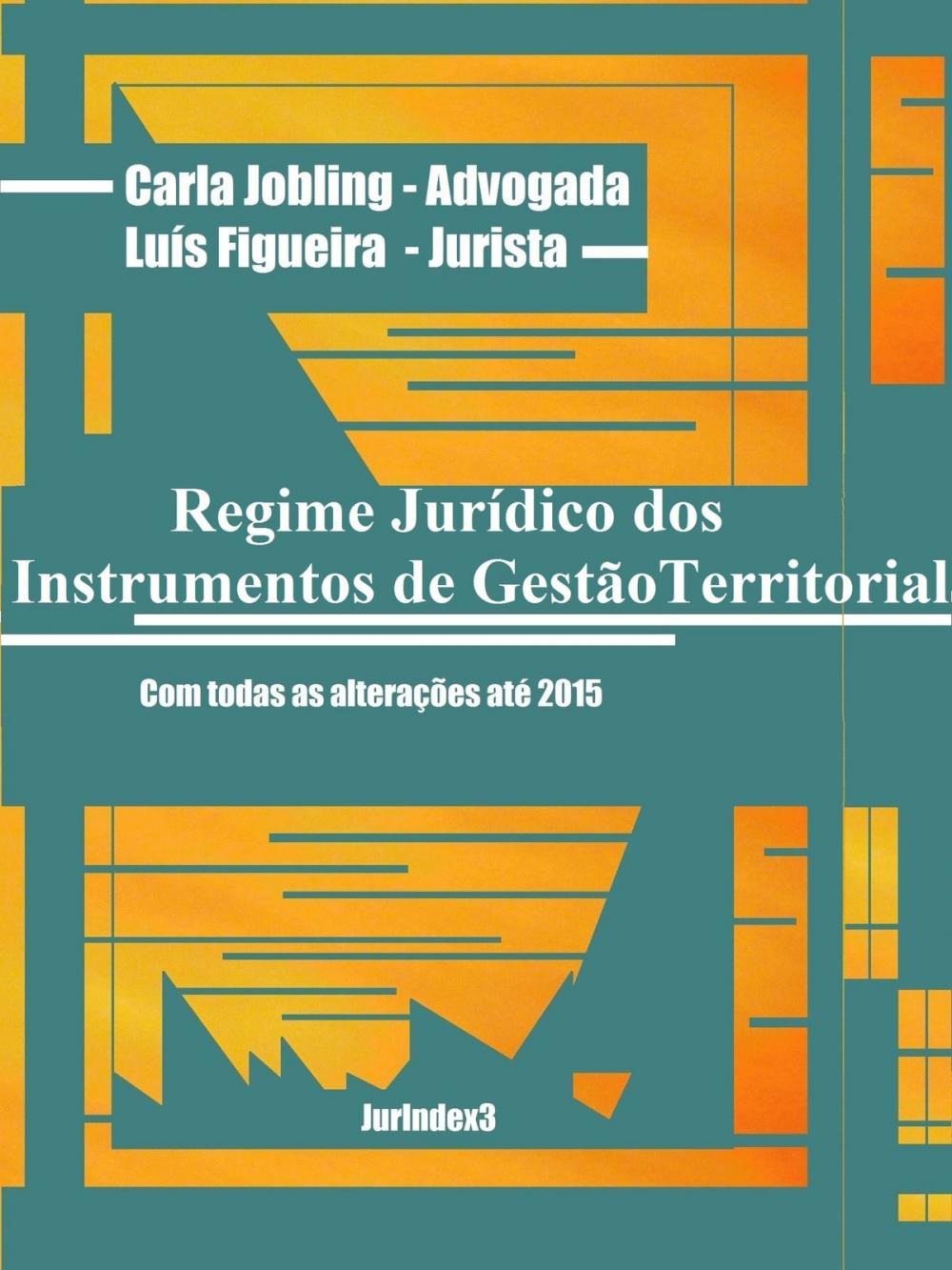 Big bigCover of Regime jurídico dos instrumentos de gestão territorial (RJIGT)