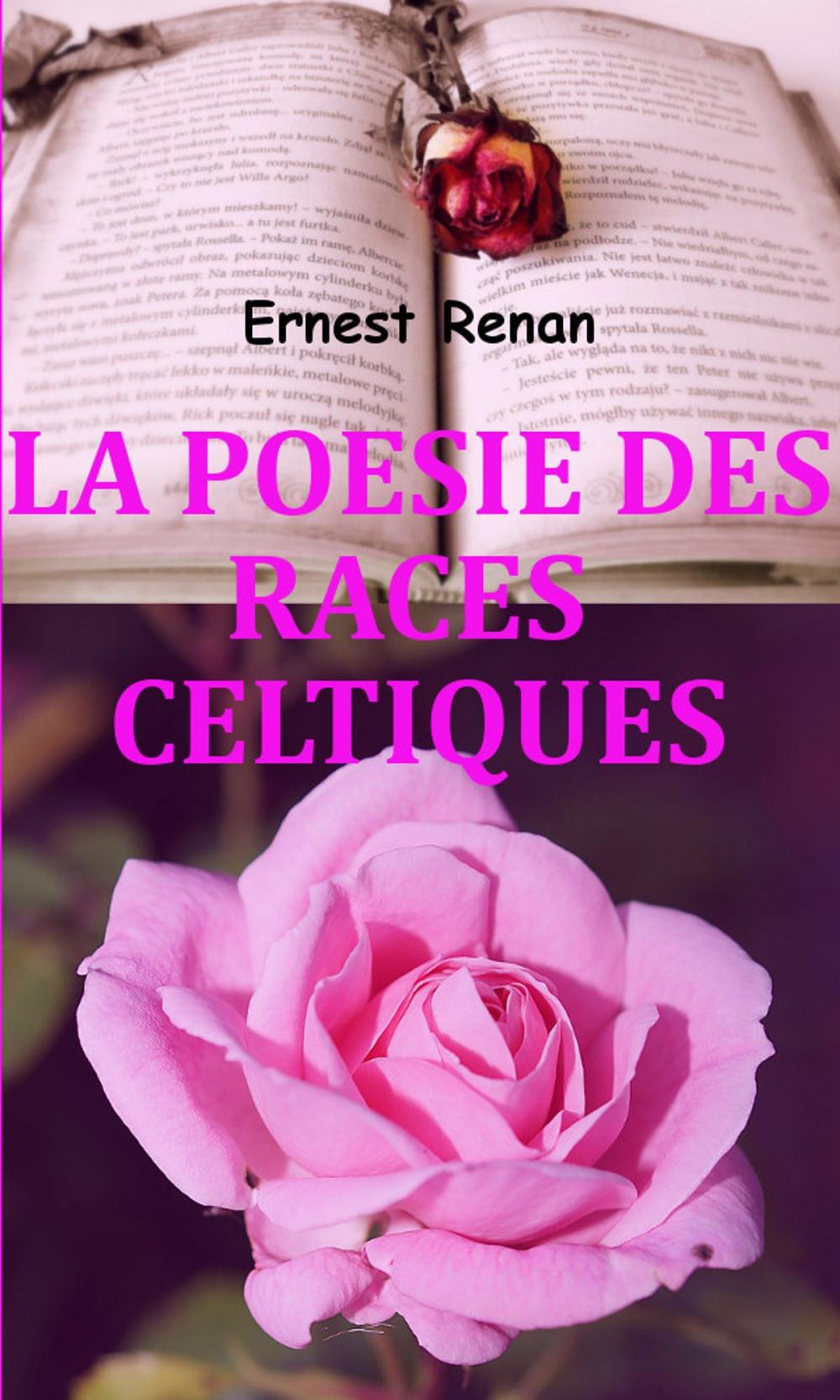 Big bigCover of La poésie des races celtiques