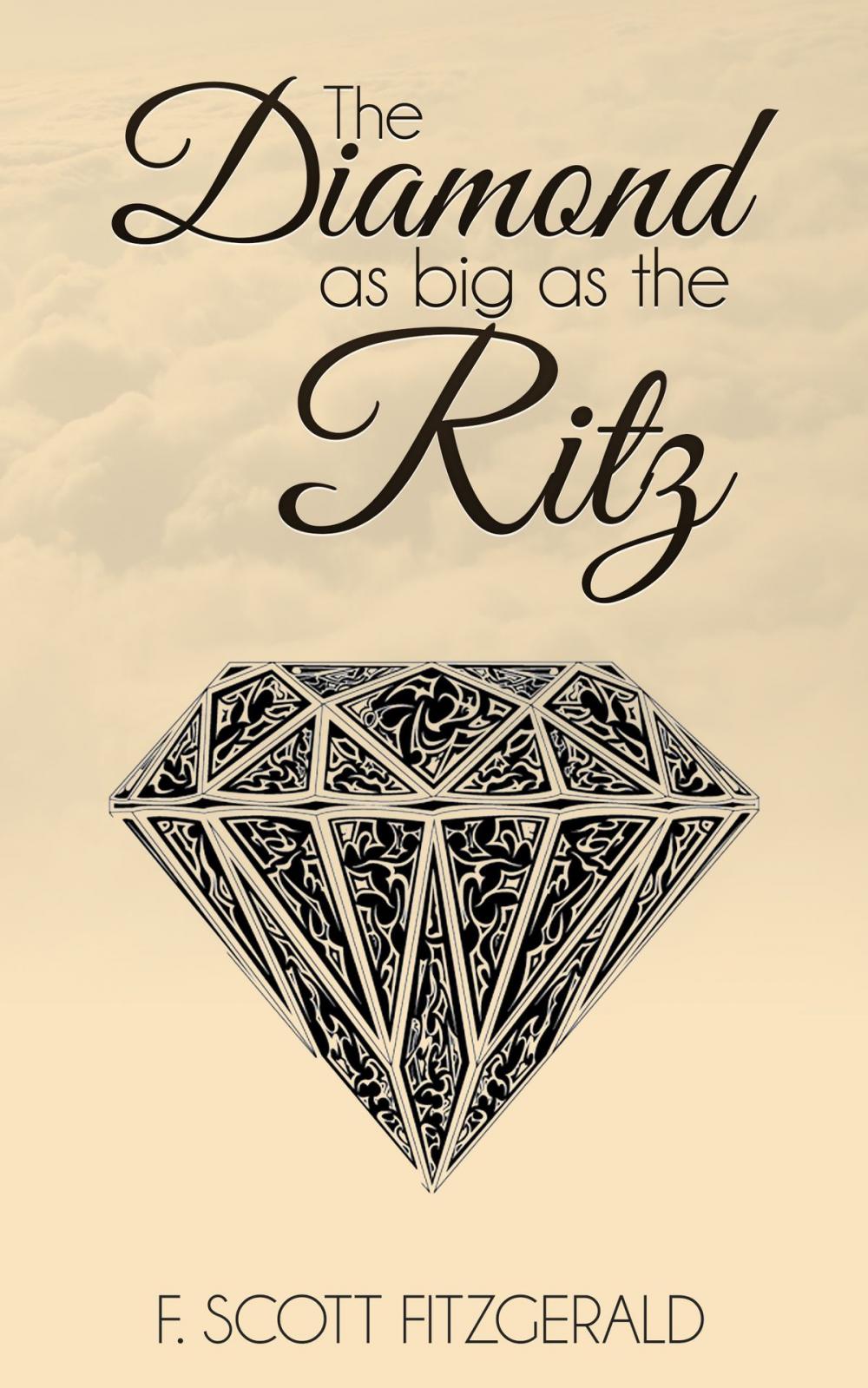 Big bigCover of The Diamond as big as The Ritz