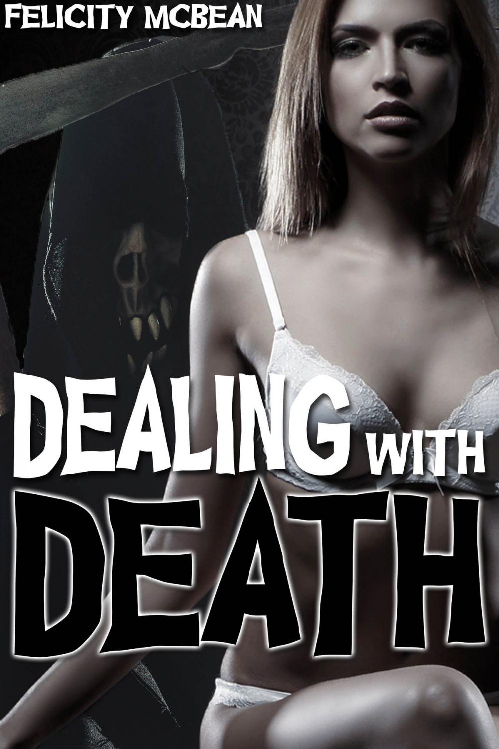 Big bigCover of Dealing with Death