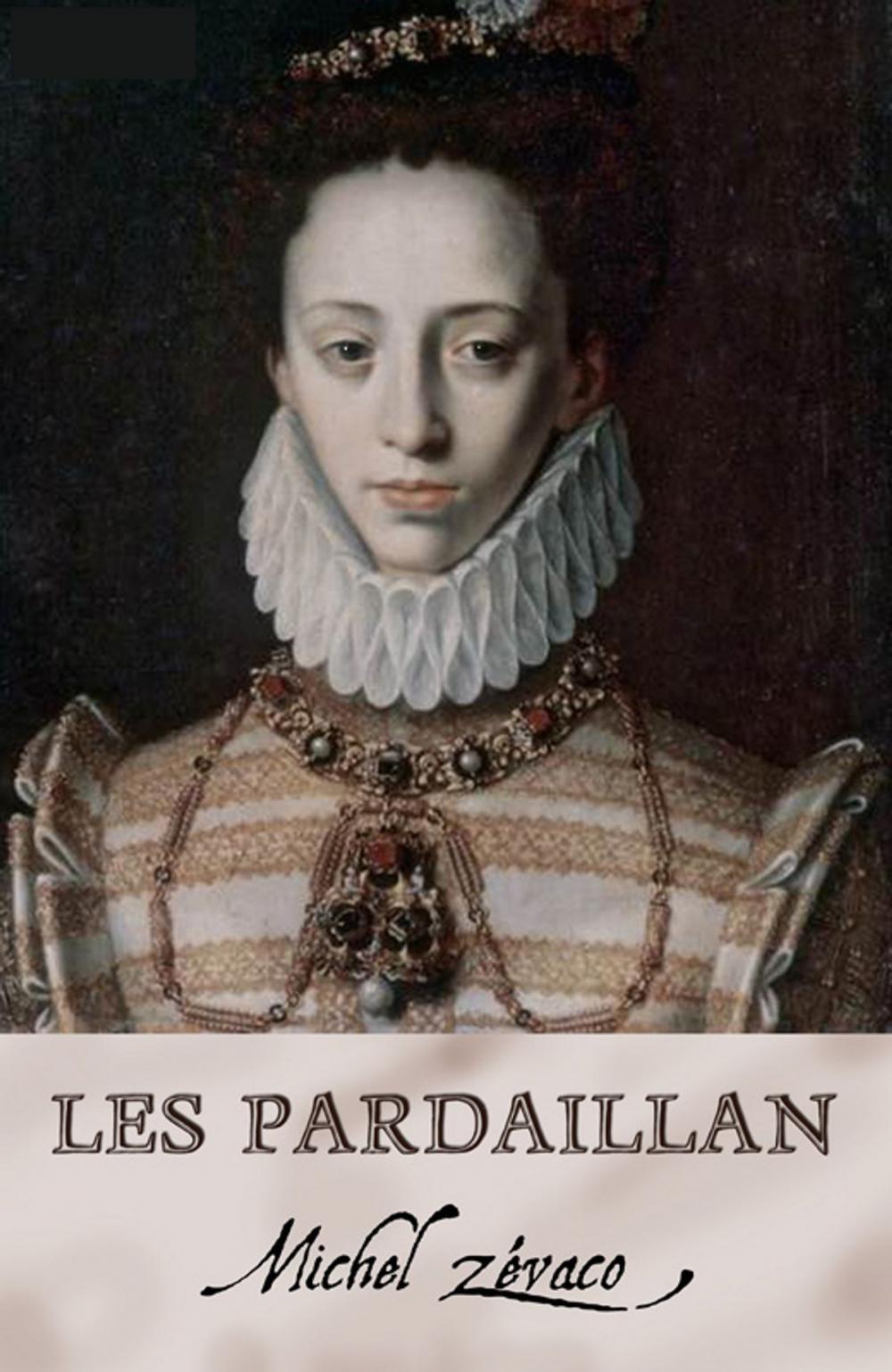 Big bigCover of Les Pardaillan (Annoté)