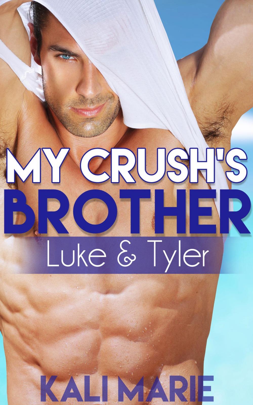 Big bigCover of My Crush's Brother: Luke & Tyler