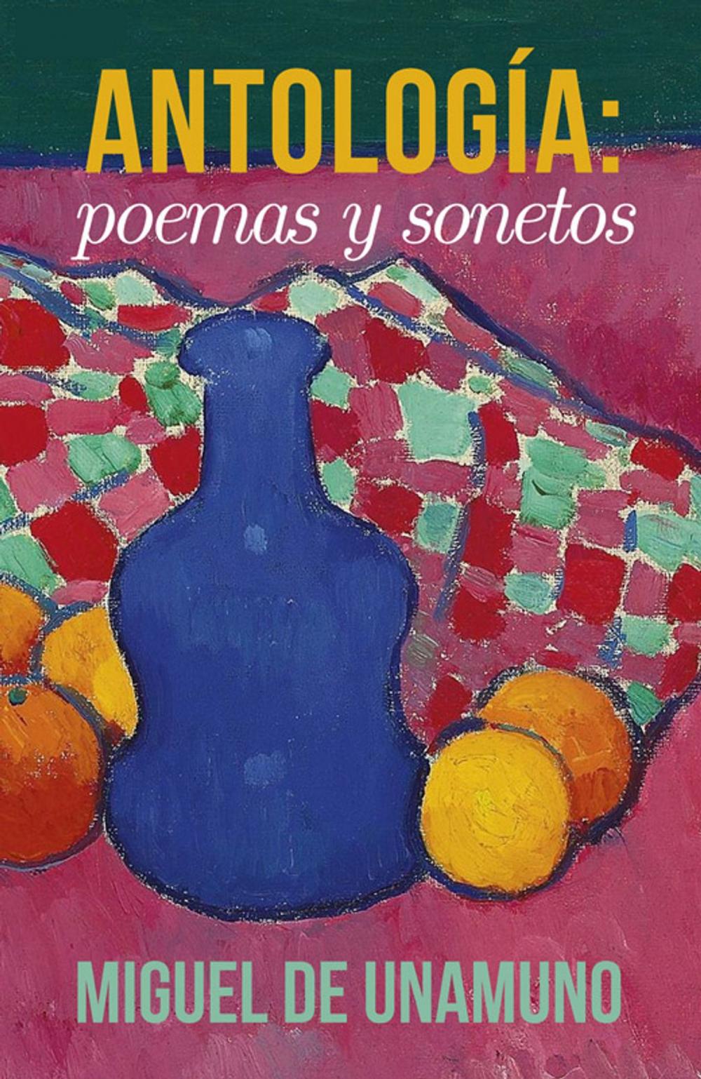 Big bigCover of Antología: Poemas y Sonetos (Recopilación)