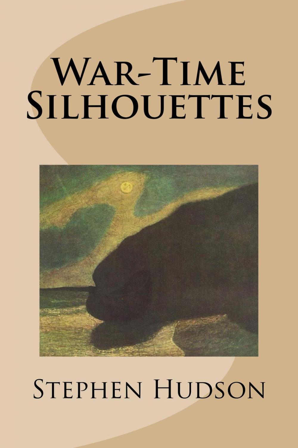 Big bigCover of War-Time Silhouettes