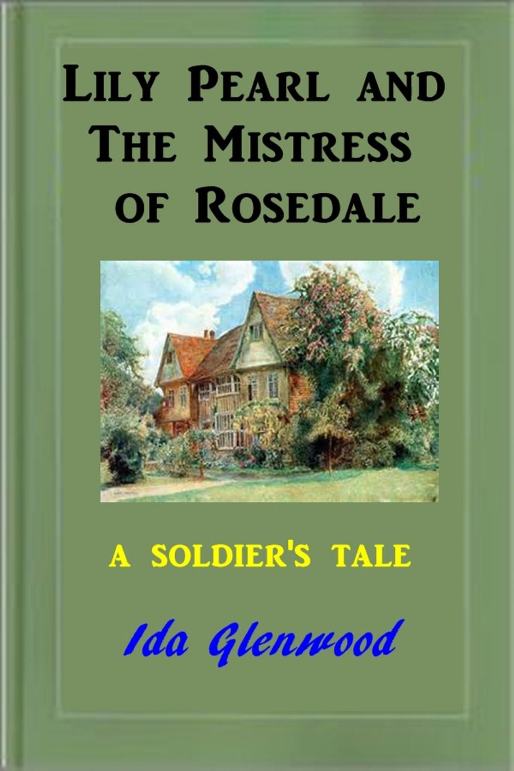 Big bigCover of Lily Pearl and the Mistress of Rosedale