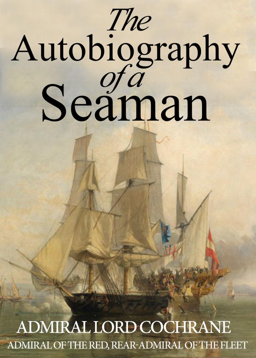 Big bigCover of The Autobiography of a Seaman