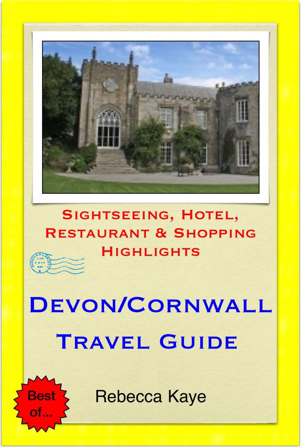 Big bigCover of Devon & Cornwall Travel Guide - Sightseeing, Hotel, Restaurant & Shopping Highlights (Illustrated)