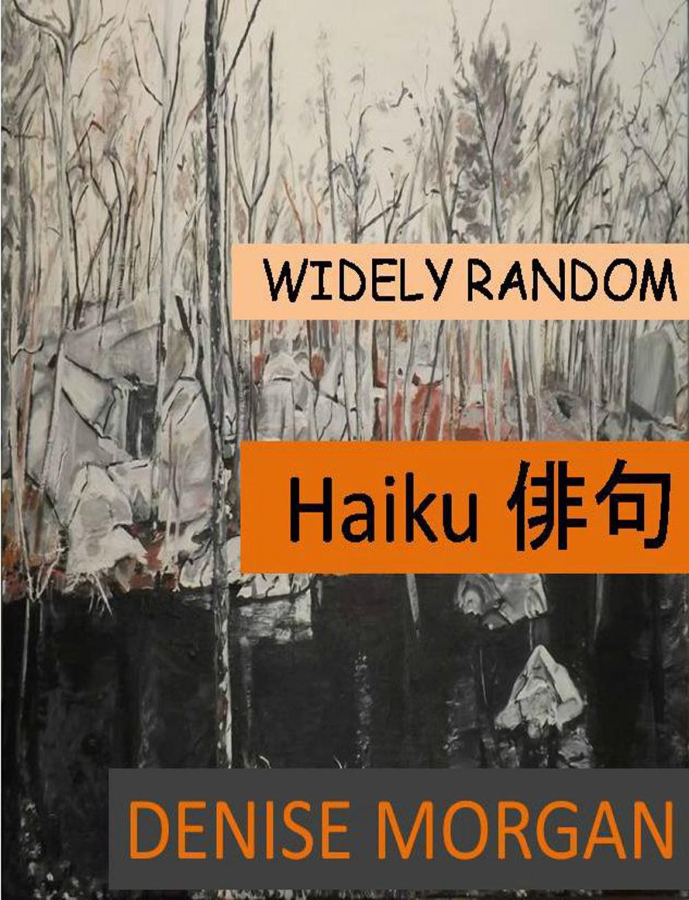 Big bigCover of Wildly Random Haiku