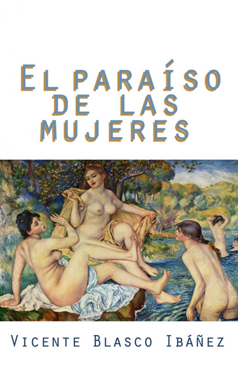 Big bigCover of El Paraíso De Las Mujeres (Anotado)