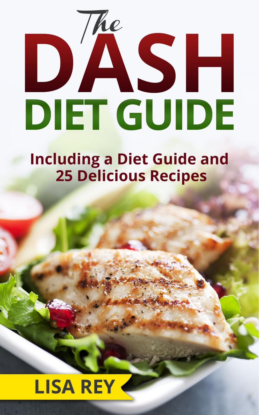 Big bigCover of The DASH Diet Guide